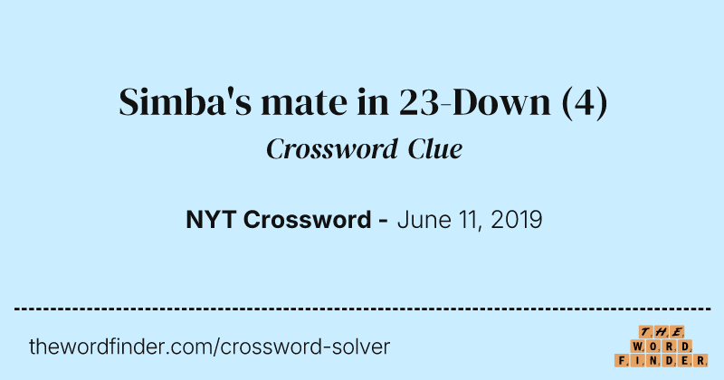 Simba's mate in 23-Down crossword clue image