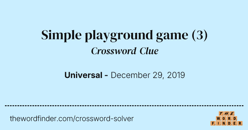 Simple playground game crossword clue image