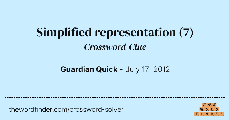 Simplified representation crossword clue image