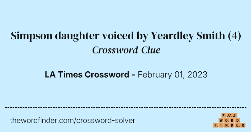 Simpson daughter voiced by Yeardley Smith crossword clue image