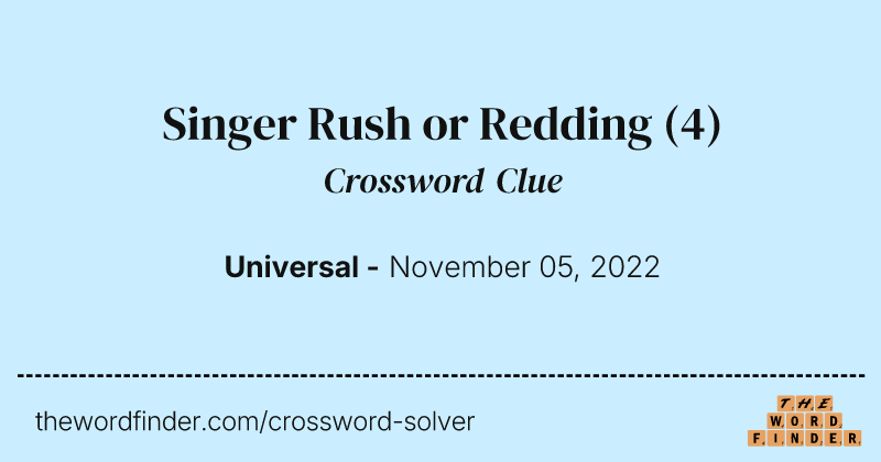 Singer Rush or Redding crossword clue image
