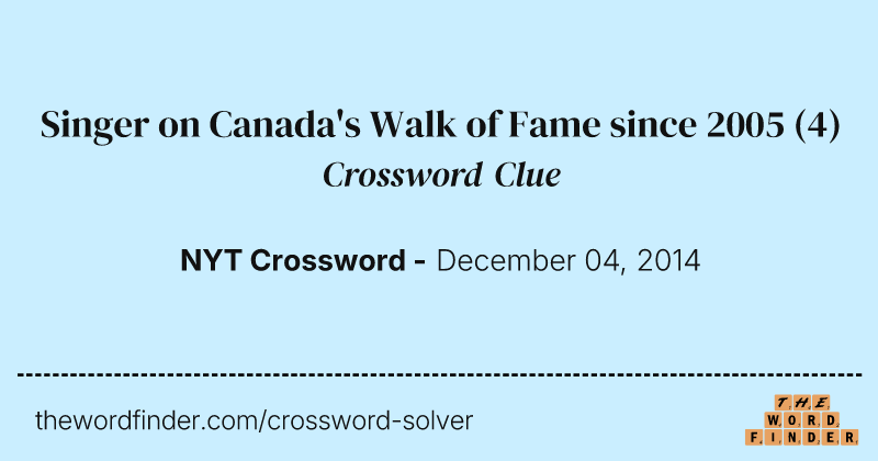 Singer on Canada's Walk of Fame since 2005 crossword clue image