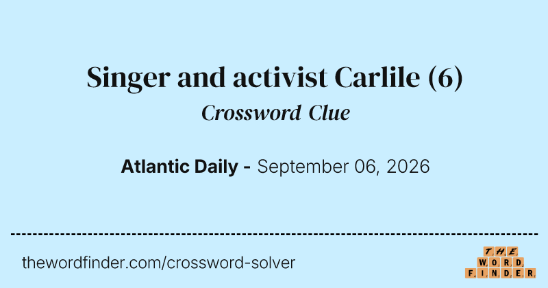 Singer and activist Carlile crossword clue image