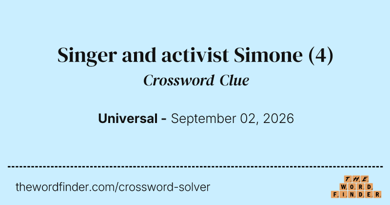 Singer and activist Simone crossword clue image