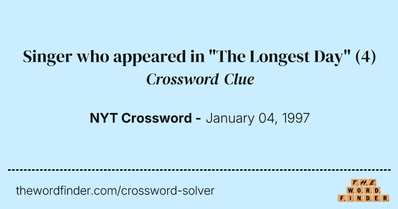 Singer who appeared in "The Longest Day" crossword clue image