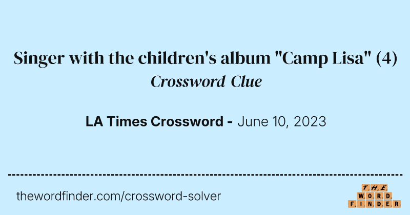 Singer with the children's album "Camp Lisa" crossword clue image