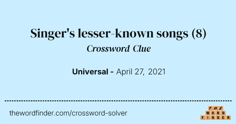 Singer's lesser-known songs crossword clue image