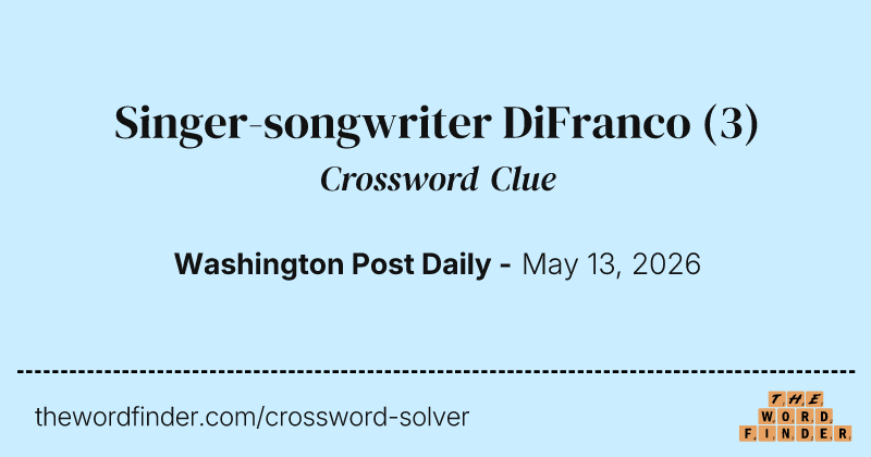 Singer-songwriter DiFranco crossword clue image