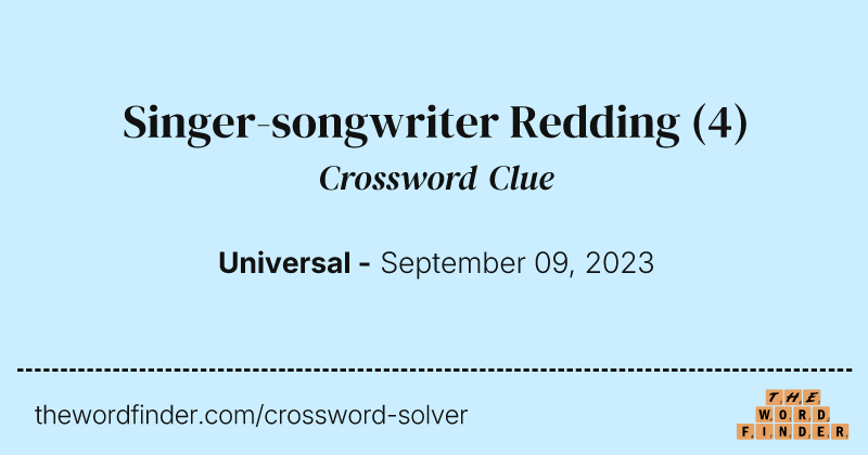 Singer-songwriter Redding crossword clue image