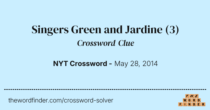 Singers Green and Jardine crossword clue image