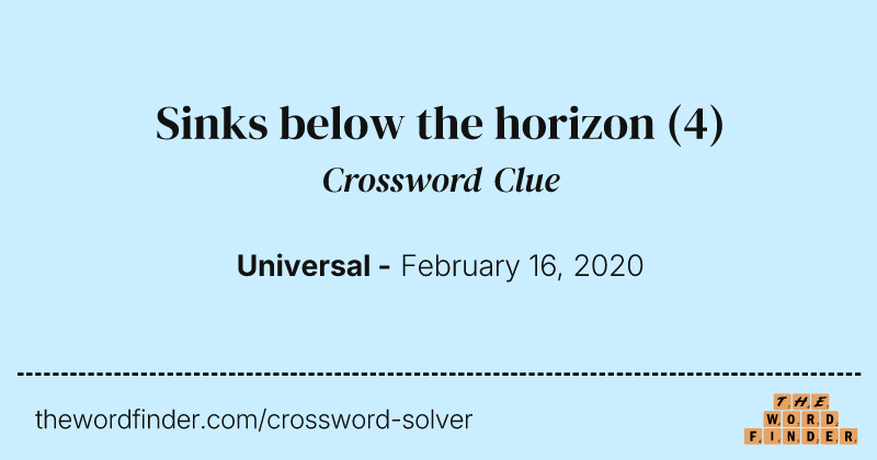 Sinks below the horizon crossword clue image