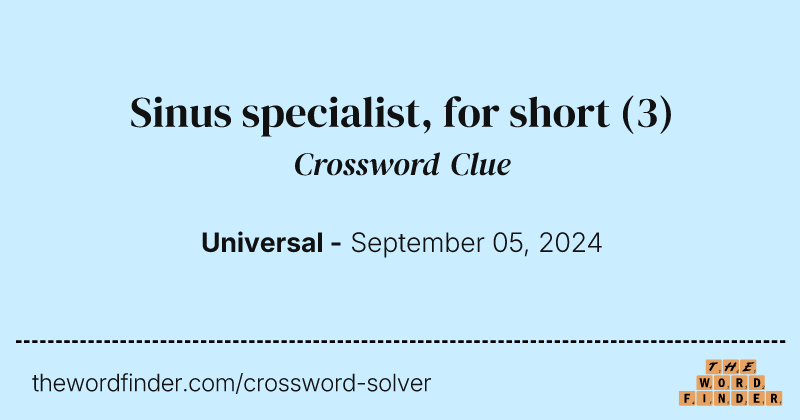 Sinus specialist, for short crossword clue image