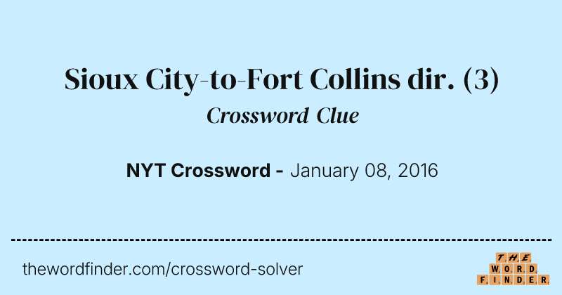 Sioux City-to-Fort Collins dir. crossword clue image