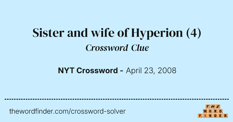 Sister and wife of Hyperion crossword clue image