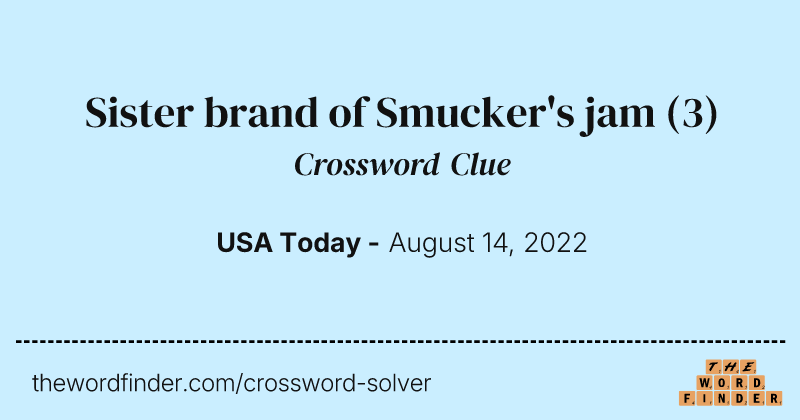 Sister brand of Smucker's jam crossword clue image