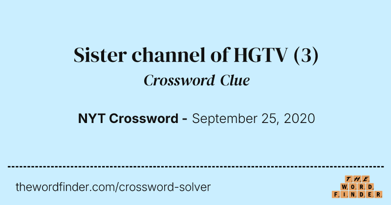 Sister channel of HGTV crossword clue image