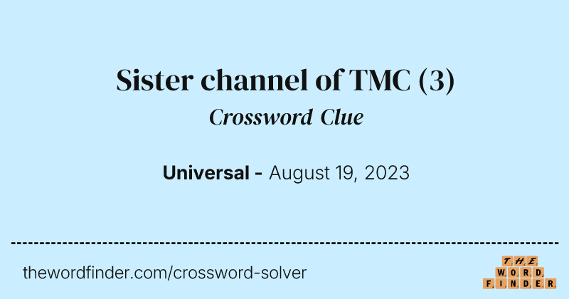 Sister channel of TMC crossword clue image
