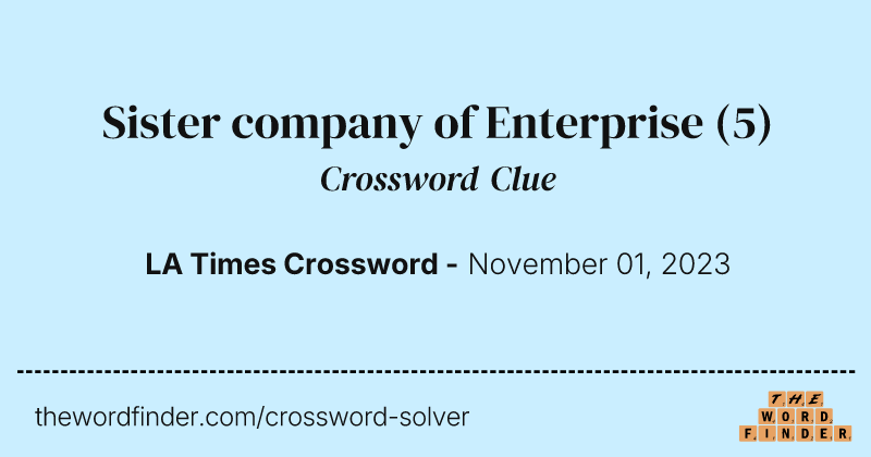 Sister company of Enterprise crossword clue image