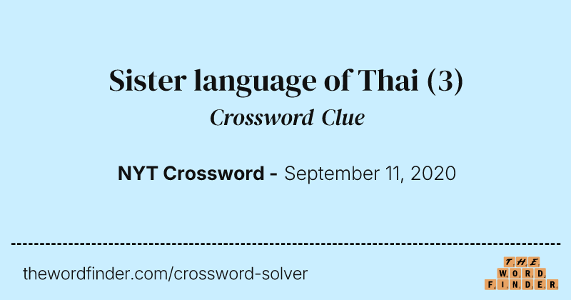 Sister language of Thai crossword clue image