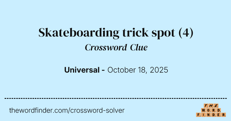 Skateboarding trick spot crossword clue image