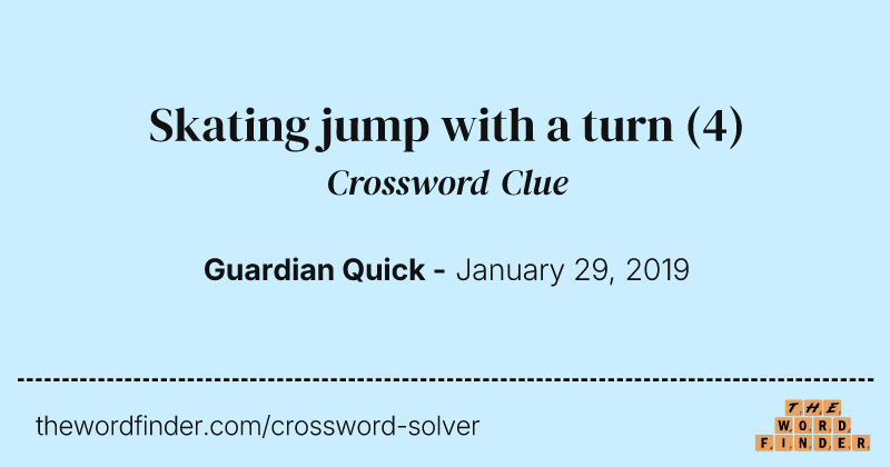 Skating jump with a turn crossword clue image
