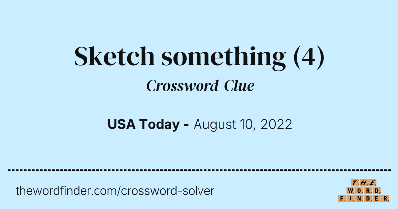 Sketch something crossword clue image
