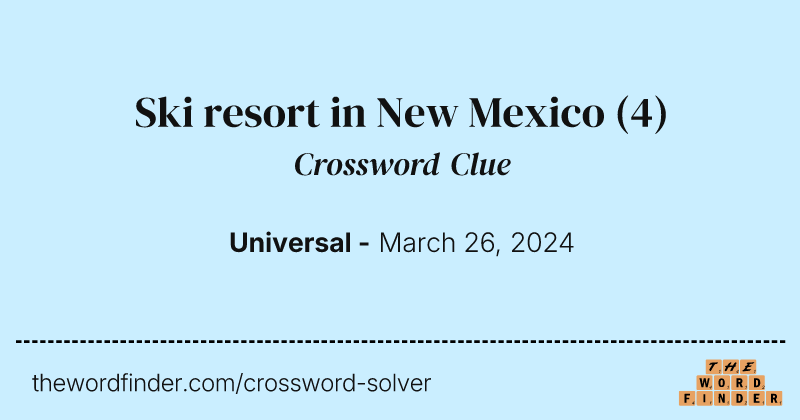 Ski resort in New Mexico crossword clue image