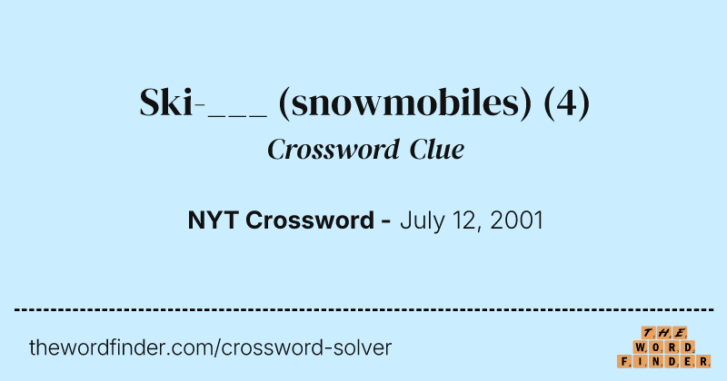 Ski-___ (snowmobiles) crossword clue image