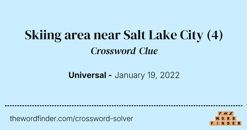 Skiing area near Salt Lake City crossword clue image
