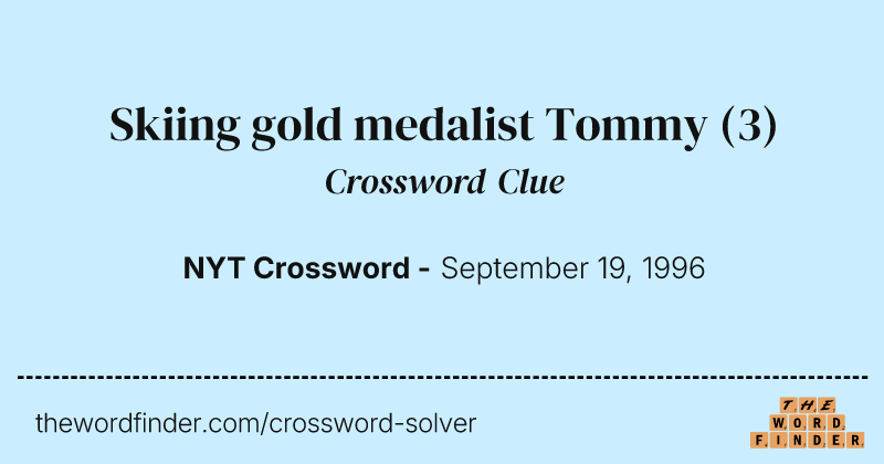 Skiing gold medalist Tommy crossword clue image