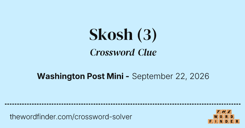 Skosh crossword clue image