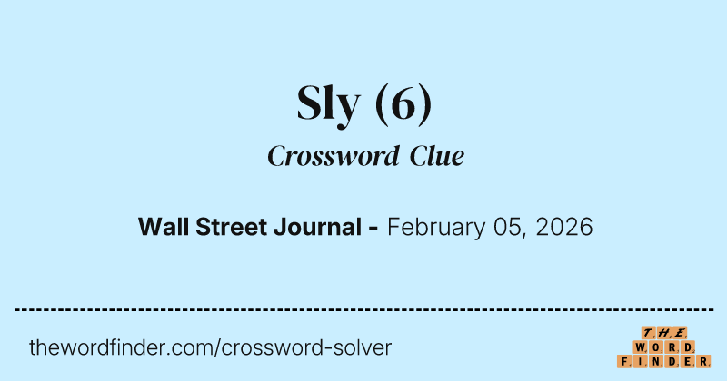 Sly crossword clue image