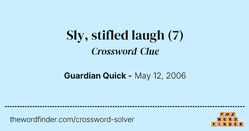 Sly, stifled laugh crossword clue image