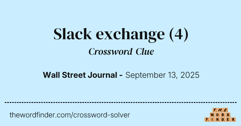 Slack exchange crossword clue image
