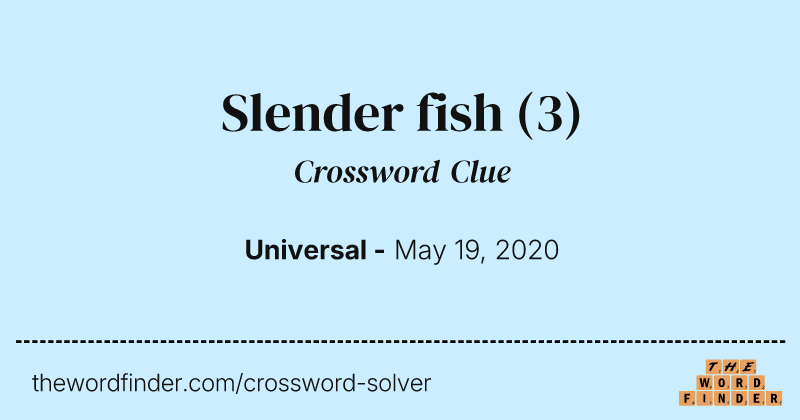 Slender fish crossword clue image