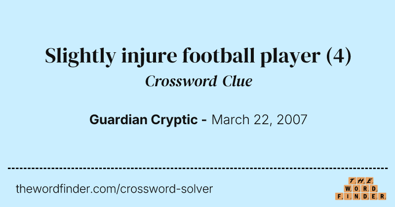 Slightly injure football player crossword clue image