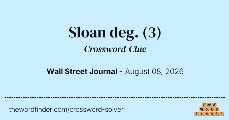 Sloan deg. crossword clue image
