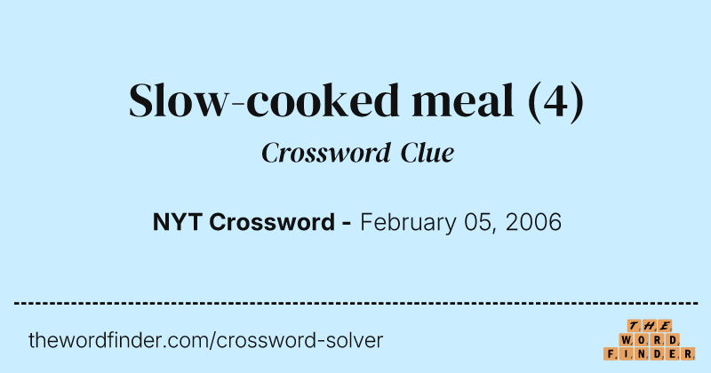 Slow-cooked meal crossword clue image