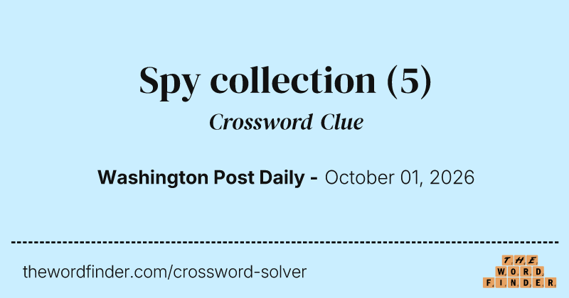Spy collection crossword clue image