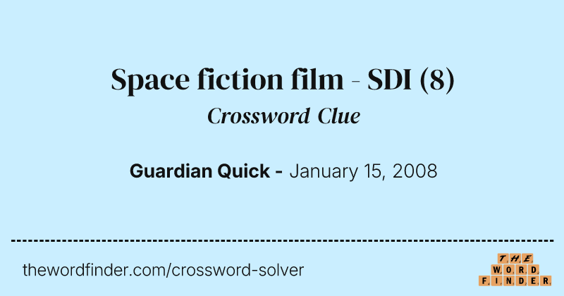 Space fiction film - SDI crossword clue image