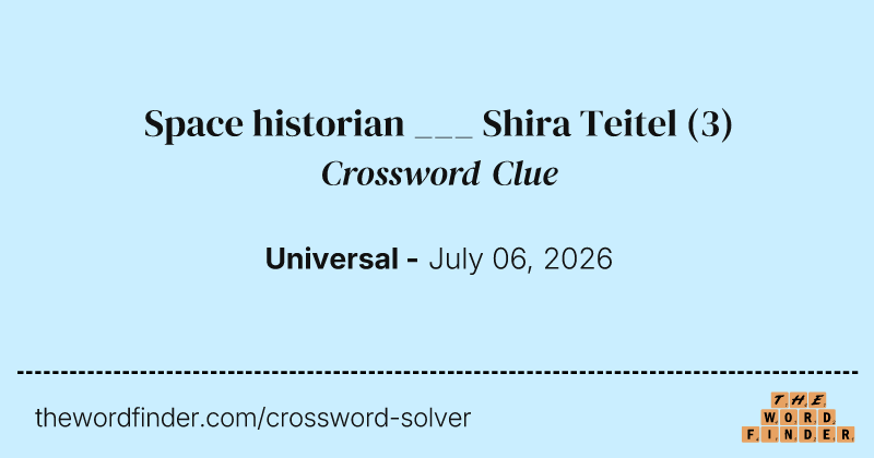 Space historian ___ Shira Teitel crossword clue image