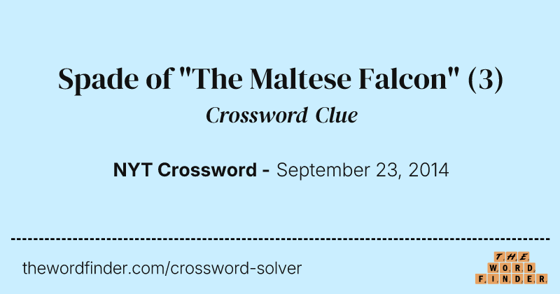 Spade of "The Maltese Falcon" crossword clue image
