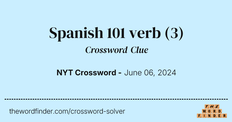 Spanish 101 verb crossword clue image