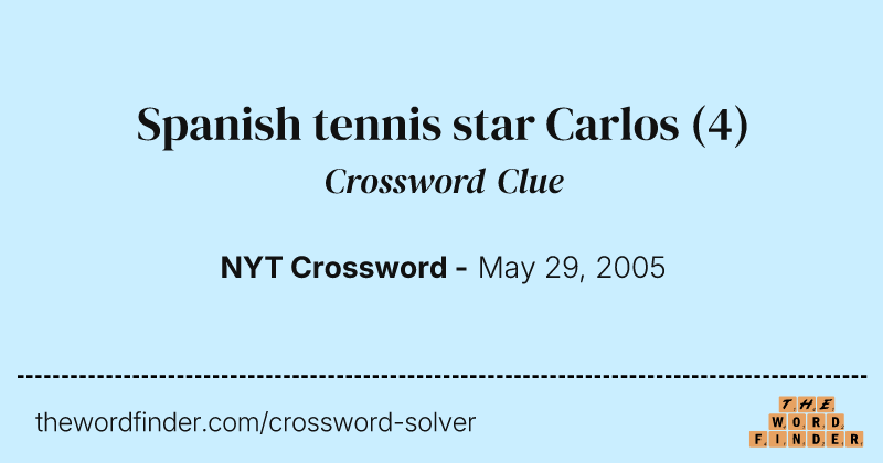 Spanish tennis star Carlos crossword clue image