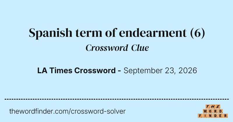 Spanish term of endearment crossword clue image