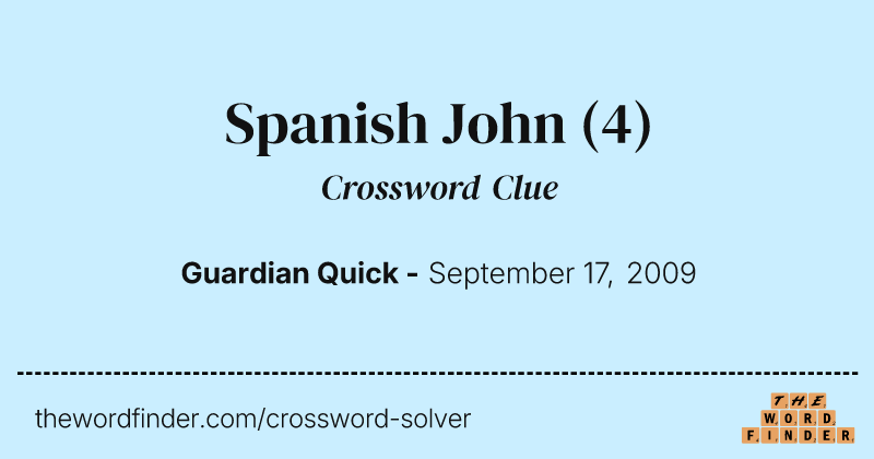 Spanish John crossword clue image