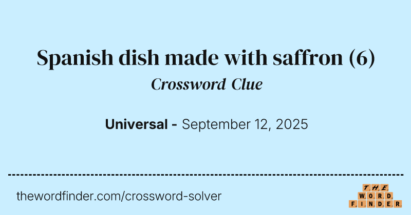 Spanish dish made with saffron crossword clue image