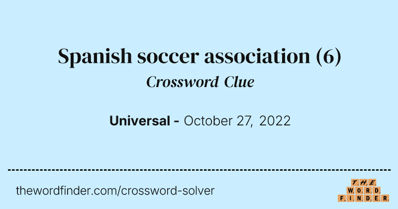 Spanish soccer association crossword clue image
