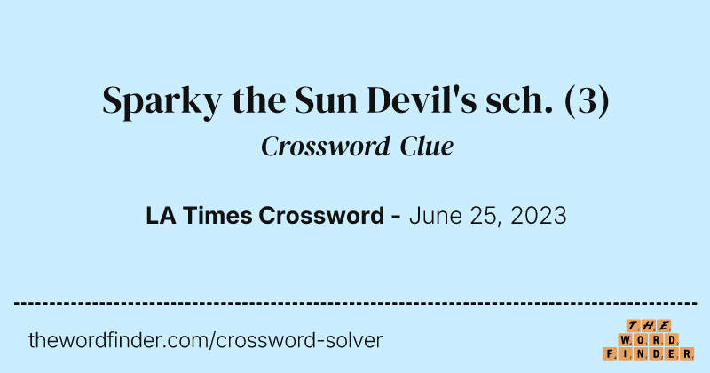 Sparky the Sun Devil's sch. crossword clue image