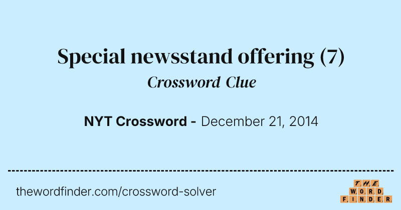 Special newsstand offering crossword clue image